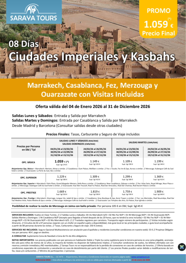 Ciudades Imperiales y Kasbahs 8 días con Visitas Incluidas: Rak, Cmn, Fez, Erfud, Ouarzazate hasta Diciembre26