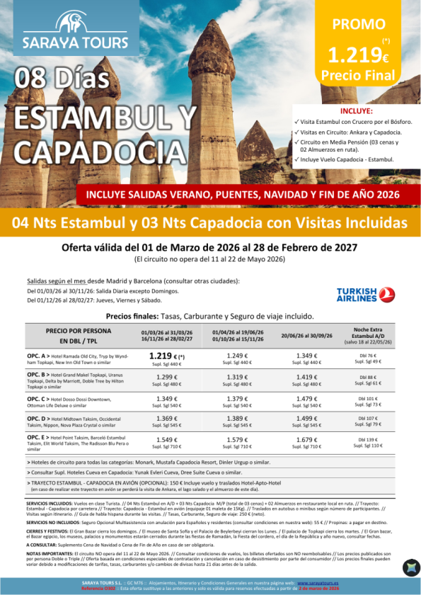 Estambul y Capadocia 8 días: Circuito con Visitas Incluidas salidas hasta Febrero 2027