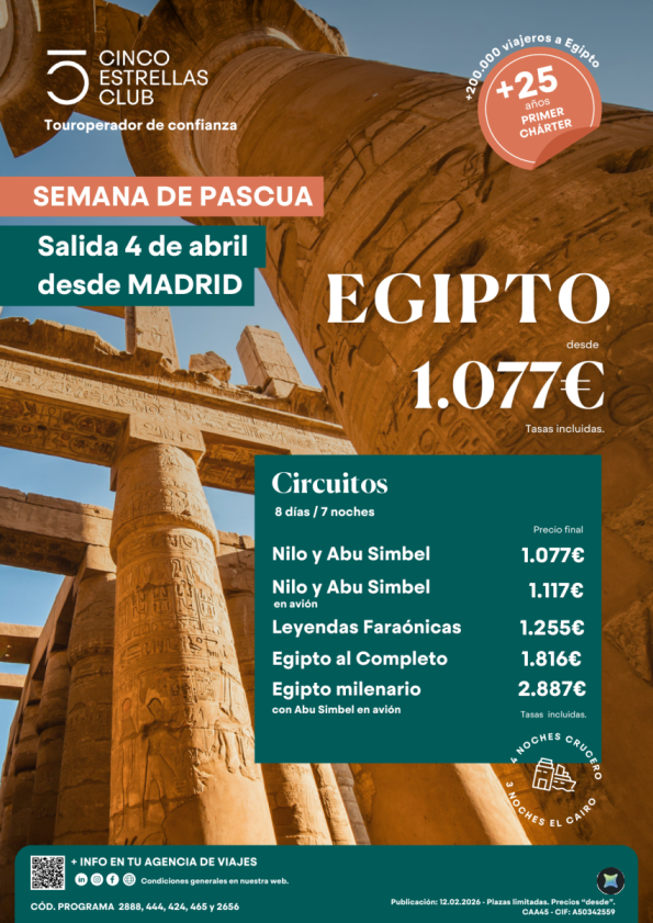 Semana de Pascua Egipto salida 04 abril Oferta resumen  5 progr.diferentes  dsd 1.077 &euro; 8d/7n . Precios + bajos