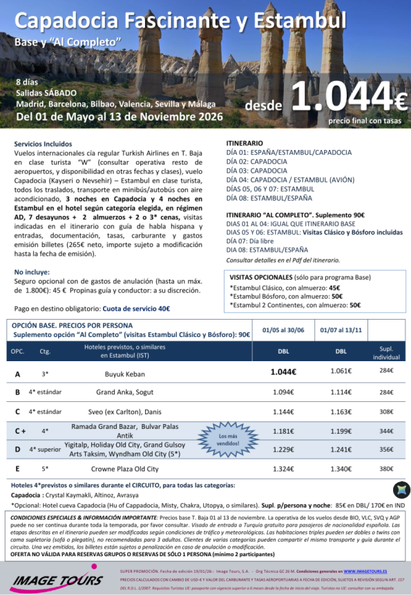 TURQUIA: Capadocia fascinante y Estambul. Verano 2026, 8 días con todas las visitas, todo avión, desde 1.044 &euro; 