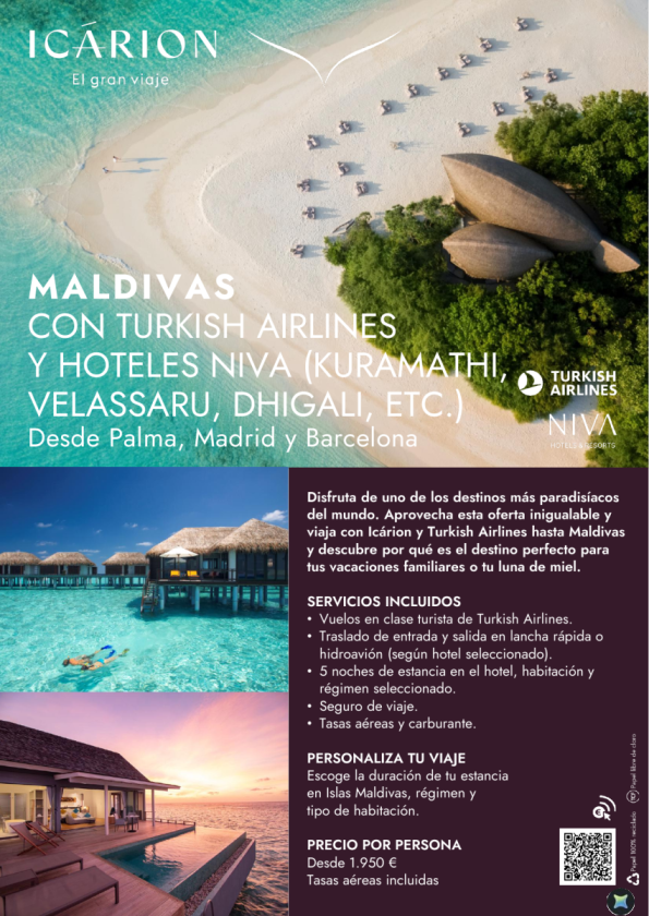 Maldivas con Turkish Airlines y Hoteles Niva Kuramathi, Velassaru, Dhigali etc.,