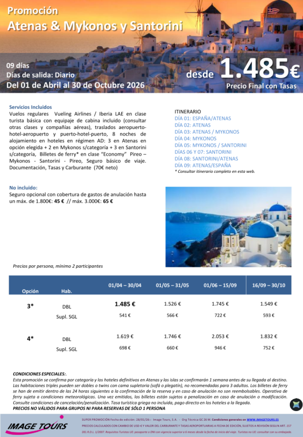 GRECIA verano 2026. *Promoción* Atenas, Mykonos y Santorini, 9 días desde 1.485 &euro; 
