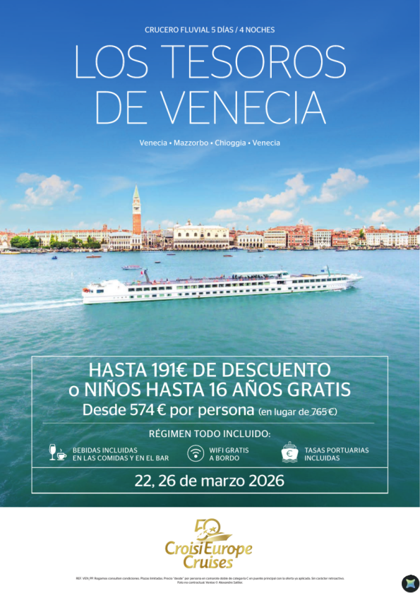 Hasta 191 &euro; DTO o Niños GRATIS - crucero tesoros de Venecia - 5 días - Todo Incluido - 22 y 26 marzo