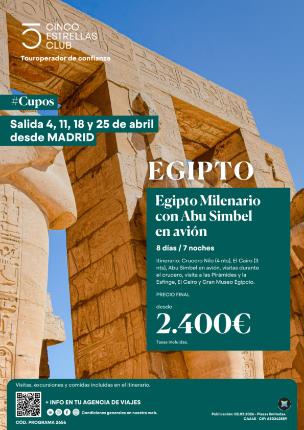 CUPOS | Egipto Milenario con Abu Simbel en avión 8ds/7ns dsd 2.400 con salida 04, 11, 18 y 25 de Abril dsd Madrid