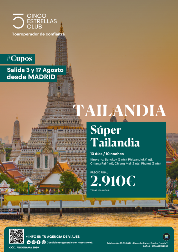 Cupos | Súper Tailandia 13ds/10ns dsd 2.910 &euro; salidas 3 y 17 agosto desde Madrid