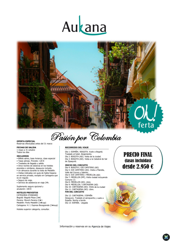 Pasión por Colombia - reservas efectuadas antes del 31 marzo