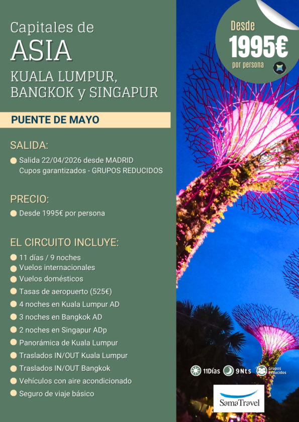 Capitales de Asia: P.Mayo Circuito - Malasia,Tailandia,Singapur [cupos y precios garantizados] *desde 1.995 &euro; *