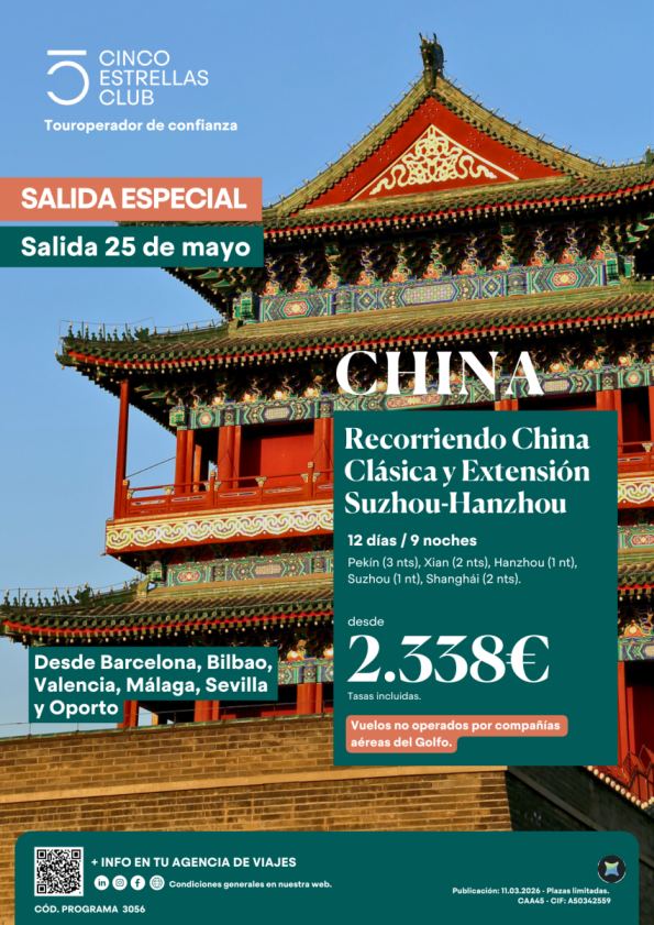 Cupos | China clásica-ext.Suzhou-Hanzhou 12d/9n dsd 2.338 &euro; sal.25 Mayo dsd Bcn,Bio,Vlc,Agp,Svq,Opo