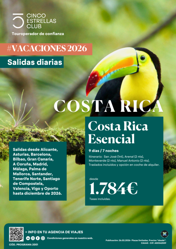 Costa Rica Esencial 9d/7ns dsd 1.784 &euro; sal.diarias hasta diciembre \'26 dsd 15 aeropuertos españoles
