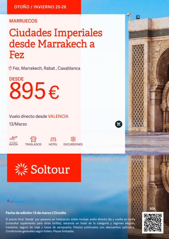 Ciudades Imperiales desde Marrakech a Fez desde 895 &euro; , salida 13 Marzo desde Valencia