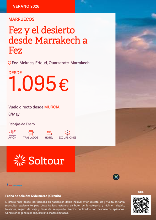 Fez y el desierto desde Marrakech a Fez desde 1.095 &euro; , salida 8 Mayo desde Murcia