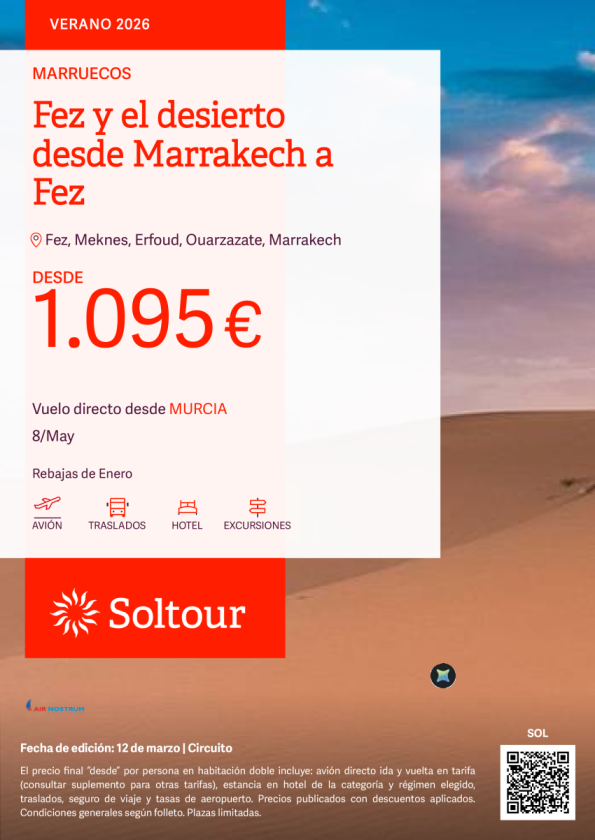 Fez y el desierto desde Marrakech a Fez desde 1.095 &euro; , salida 8 Mayo desde Murcia
