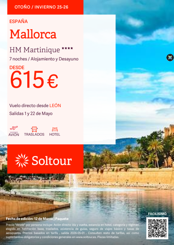 Mallorca en HM Martinique desde 615 &euro; , salidas 1 y 22 Mayo desde León