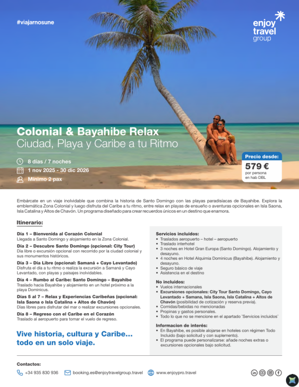 Colonial & Bayahibe Relax  Ciudad, Playa y Caribe a tu Ritmo desde 519 &euro; 