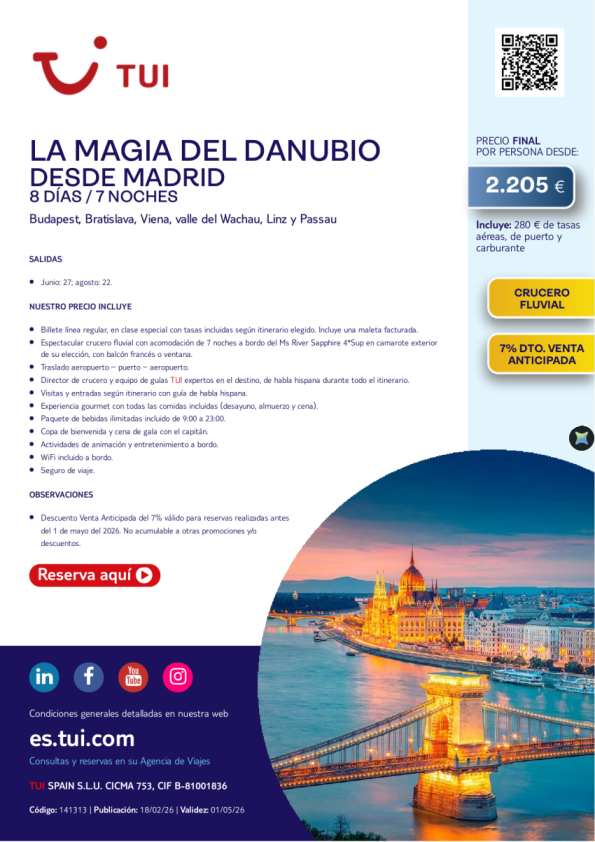 Crucero Fluvial. La Magia del Danubio. 8 días / 7 noches. 7% Dto VA. Salidas desde MAD desde 2.205 &euro; 