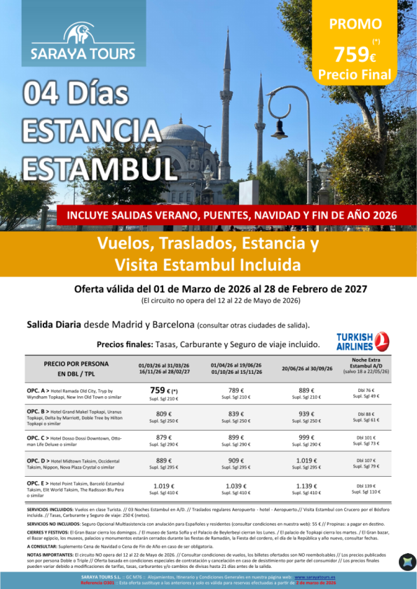 Estancia Estambul 4 días: Vuelos, Traslados, Estancia y Visita Estambul Incluida hasta Febrero 2027