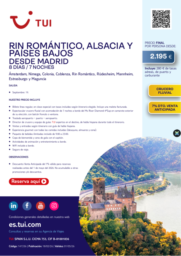 Rin Romántico, Alsacia y Países Bajos. 8 días / 7 noches. 7% DtO VA. 19 SEP desde MAD desde 2.195 &euro; 