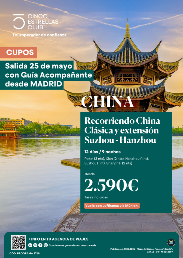 Cupos | Rec.China Clásica-ext.Suzhou-Hanzhou Guia Acomp. 12ds/9n PVP 2.590 &euro; sal.25 Mayo dsd Madrid cn Lufthansa
