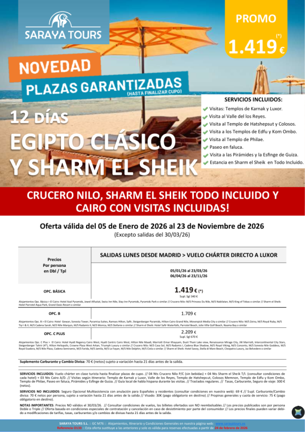 Egipto Clásico y Sharm el Sheik 12días * Vlo charter Madrid * Crucero Nilo+Sharm el Sheik+Cairo. Hasta Nov 26