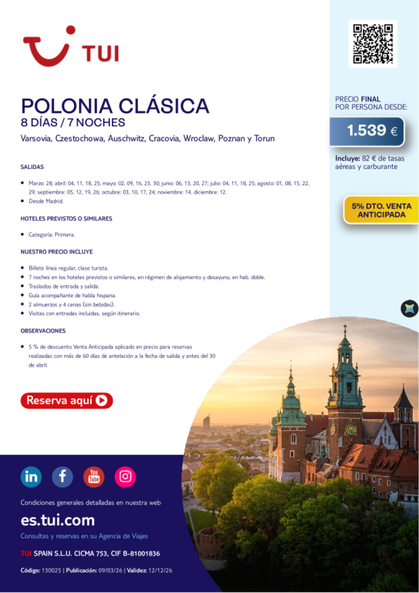 Polonia Clásica. 8 días / 7 noches. 5% Dto VA. Salidas desde MAD desde 1.539 &euro; 