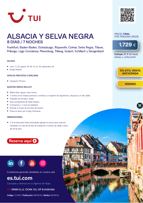 Alsacia y Selva Negra. 8 días / 7 noches. Salidas de JUL a SEP desde MAD desde 1.729 &euro; 