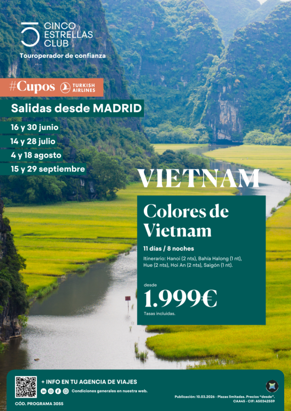 CUPOS | Colores de Vietnam 11d/8ns dsd 1.999 &euro; sal: junio: 13y30,julio:14y28,Agost:4y18, Sept:15y29 dsd Madrid