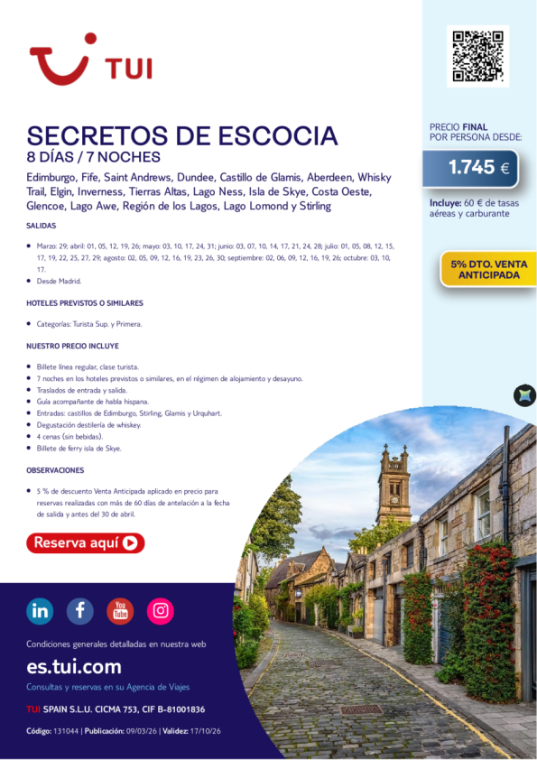 Secretos de Escocia. 8 días / 7 noches. 5% dto VA. Salidas desde MAD desde 1.745 &euro; 
