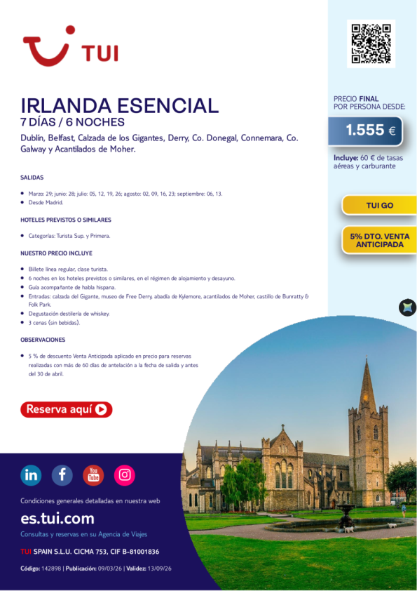 Irlanda Esencial. 7 días / 6 noches. TUI Go. 5% Dto VA. Salidas desde MAD desde 1.555 &euro; 