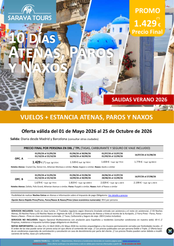 Promo Islas! Atenas, Paros y Naxos 10días: Vuelo, Hotel, Traslados y Visita Atenas Incluida hasta Oct 26