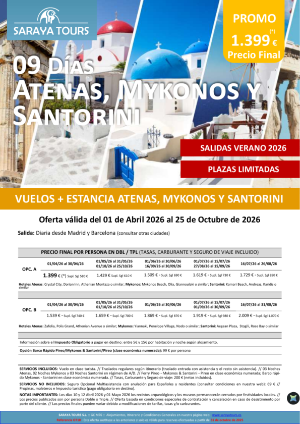 Promo Islas! Atenas, Mykonos y Santorini 09días: Vuelo, Hotel y Traslados Incluidos hasta Oct 26