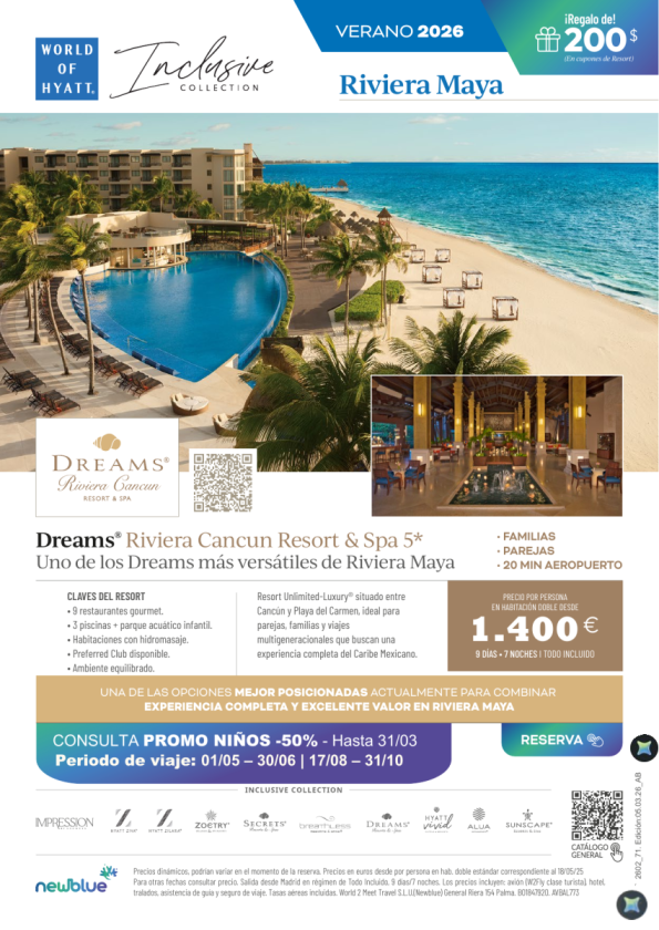 Riviera Maya: Dreams 5 &euro; T.I desde 1.400 &euro; | 9 días + 200$ de regalo +Promo -50% Niños