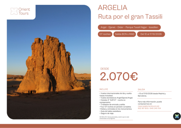 ARGELIA - Ruta gran Tassili 07 noches del 10 al 17/10/2026 vuelos bcn y mad desde 2.070 &euro; 