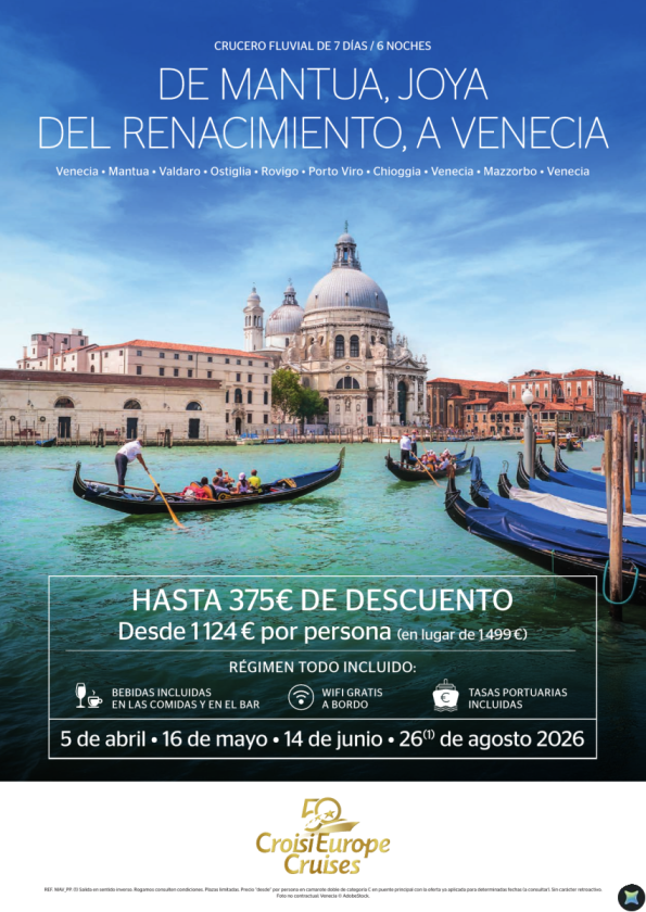 Hasta 375 &euro; de DESCUENTO - Crucero de Venecia a Mantua - 7 días - Todo Incluido - 05/04 + 16/05 + 14/06 + 26/08