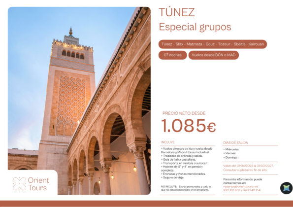 Especial grupos - Túnez cultural 07 noches salidas grupales con vuelos desde Madrid y Barcelona desde 1.085 &euro; 