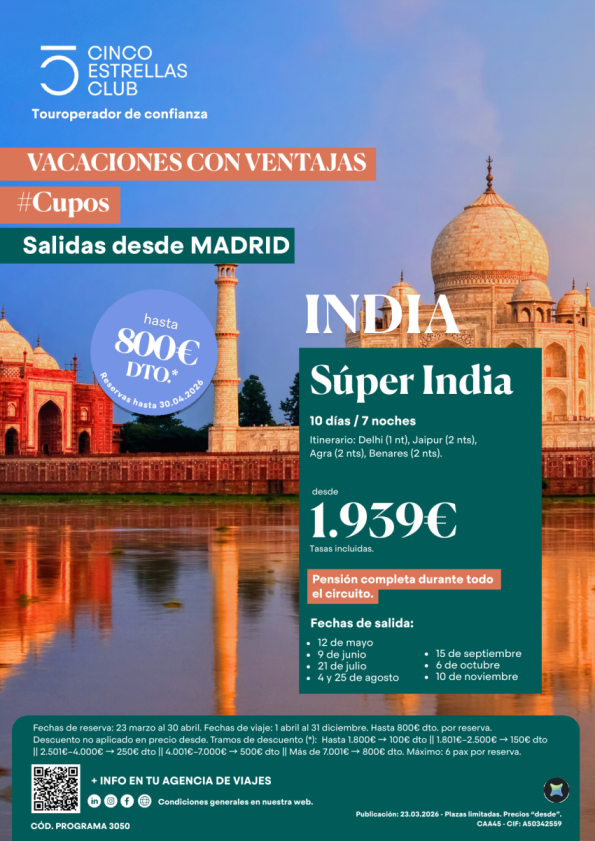 Vac.Ventajas hasta 800 &euro; dto.Cupos| Súper India 10ds/7ns en PC dsd 1.939 &euro; sal.dsd Madrid de mayo  a nov\'26