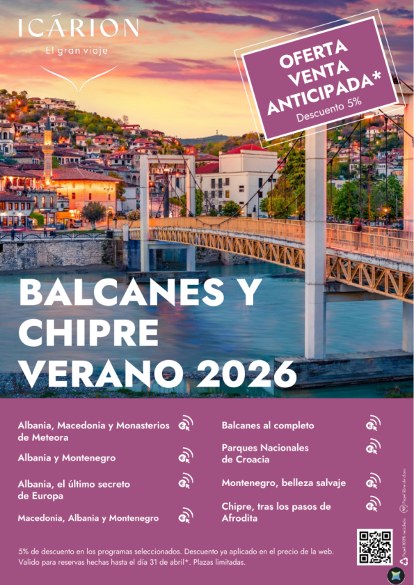 Balcanes y Chipre. Verano 2026. Oferta venta anticipada. Descuento 5%