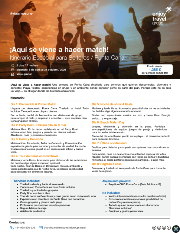 ¡Aquí se viene a hacer match!  Itinerario Especial para Solteros / Punta Cana desde 1.385 &euro; 