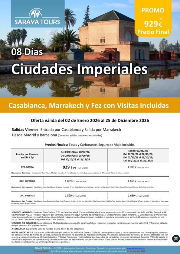 Ciudades Imperiales de Marruecos 8 días: Rak, Cmn y Fez con Visitas Incluidas hasta Diciembre 2026