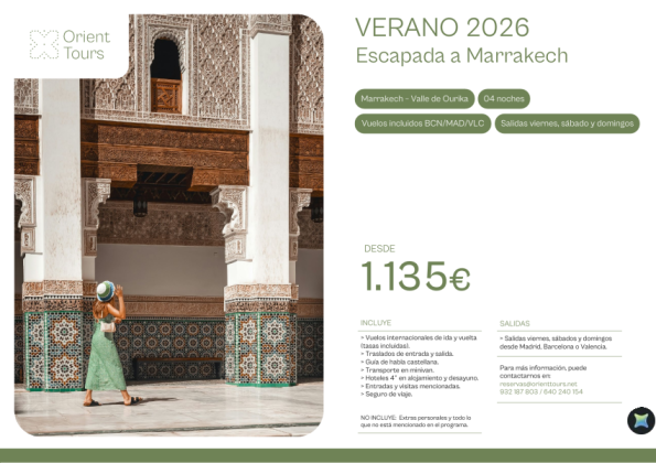 VERANO 2026 - Escapda a Marrakech 04 noches con vuelos desde 735 &euro; 