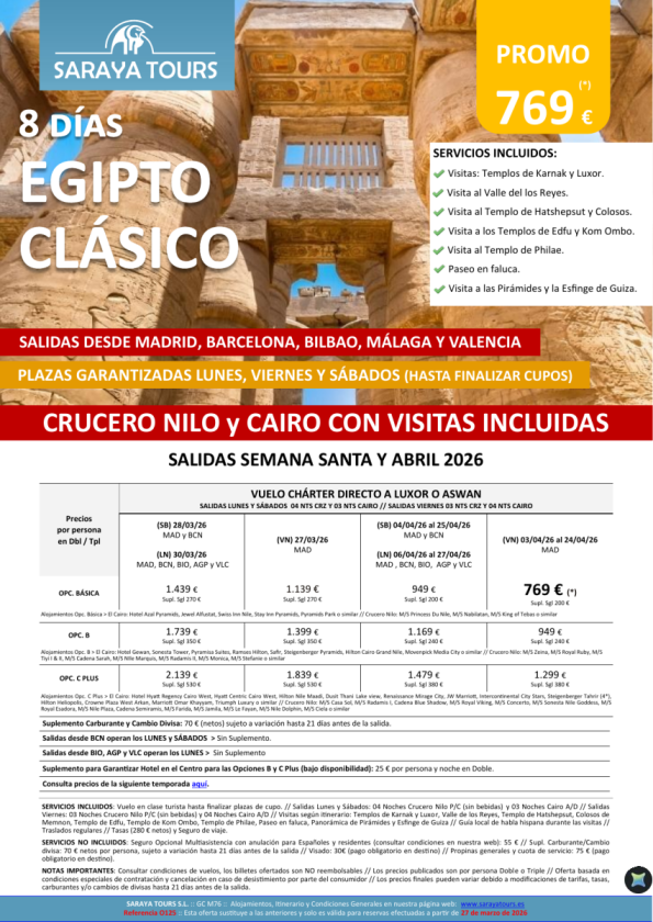 Egipto Clásico 8 días. Crucero y Cairo + visitas  *Salidas Bcn, Mad ,Agp ,Bio & Vlc dsd 499 &euro; * hasta Dic26
