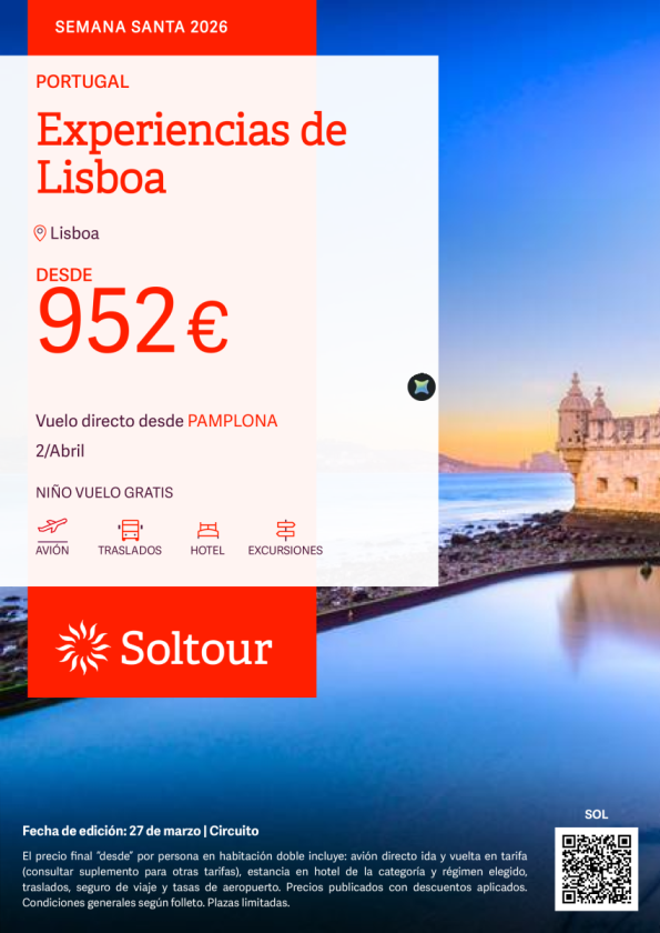 Experiencias de Lisboa en Semana Santa desde 952 &euro; , salida 2 Abril desde Pamplona