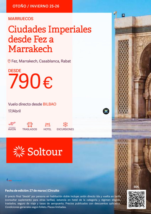 Ciudades Imperiales desde Fez a Marrakech desde 790 &euro; , salida 17 Abril desde Bilbao