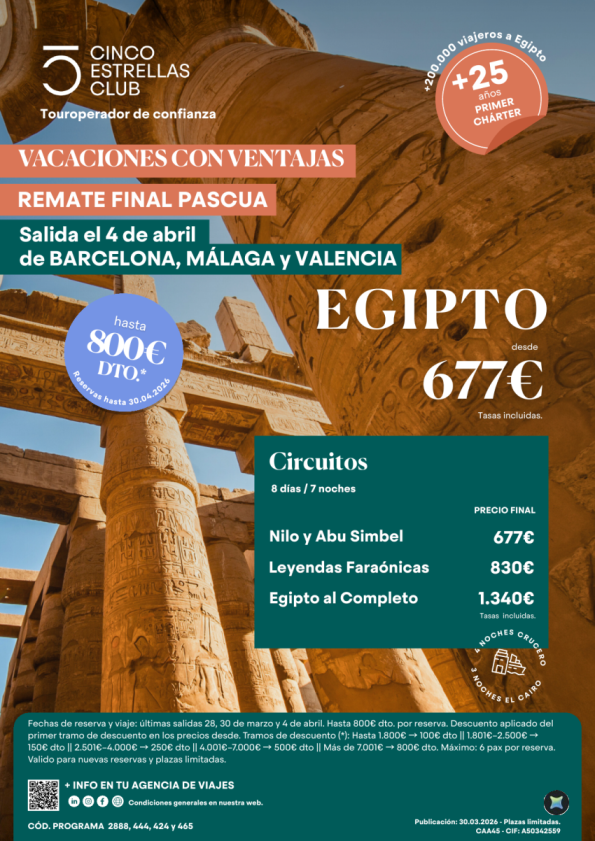 Vac.conventajas hasta 800 &euro; dto. Egipto desde 677 &euro; Sema Pascua sal. 4abril dsd Bcn, Agp,Vlc - últimas plazas