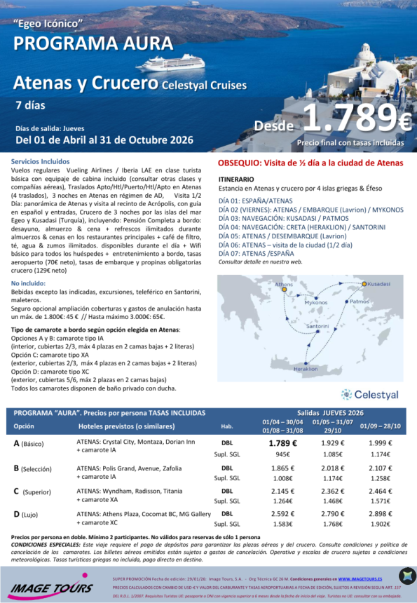 GRECIA Verano 2026. Celestyal Cruises 4 islas griegas y Turquía + Atenas, 7 días desde 1.789 &euro; tasas incluidas