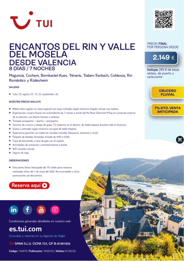 Encantos del Rin y Valle del Mosela. 8 días / 7 noches. Salidas desde VLC.7% Dto VA desde 2.149 &euro; 