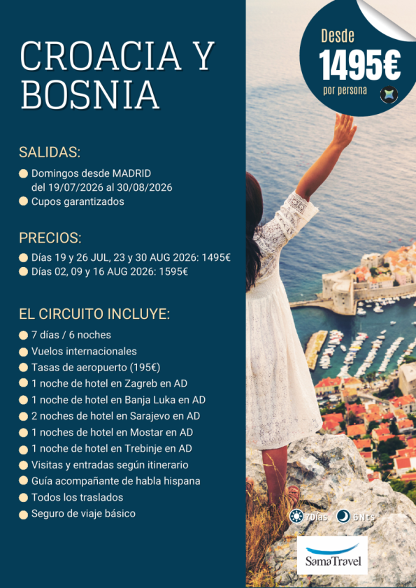 Croacia y Bosnia:7 días visitas incluidas[Cupos y precios garantizados] Salidas del 19JUL al 30AUG Desde 1495 &euro; 