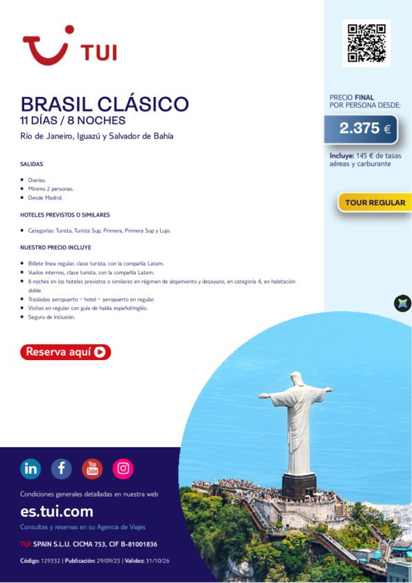 Brasil Clásico. 11 días / 8 noches. Tour Regular. Salidas diarias desde MAD desde 2.375 &euro; 