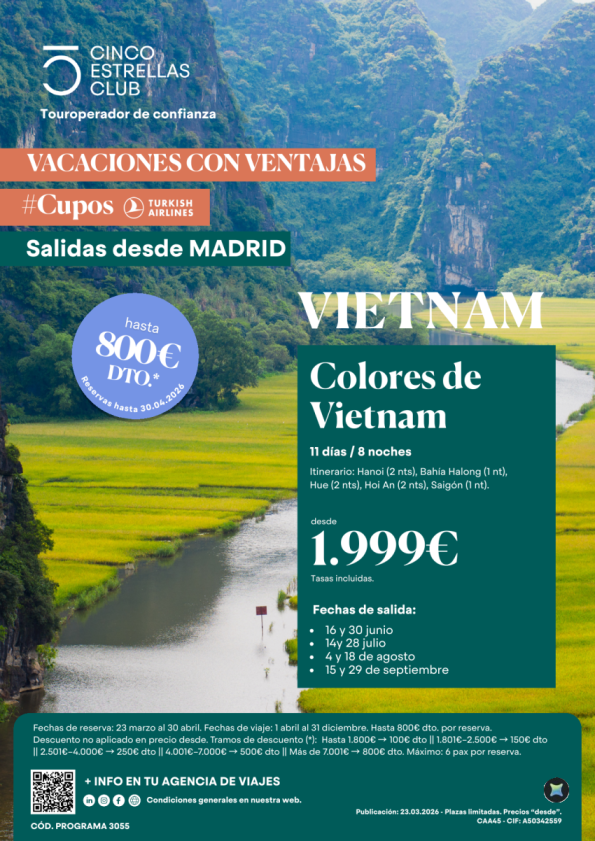 Vac.Ventajas hasta 800 &euro; dto.Cupos| Colores de Vietnam 11ds/8ns desde 1.999 &euro; sal desde Madrid junio a sept\'26