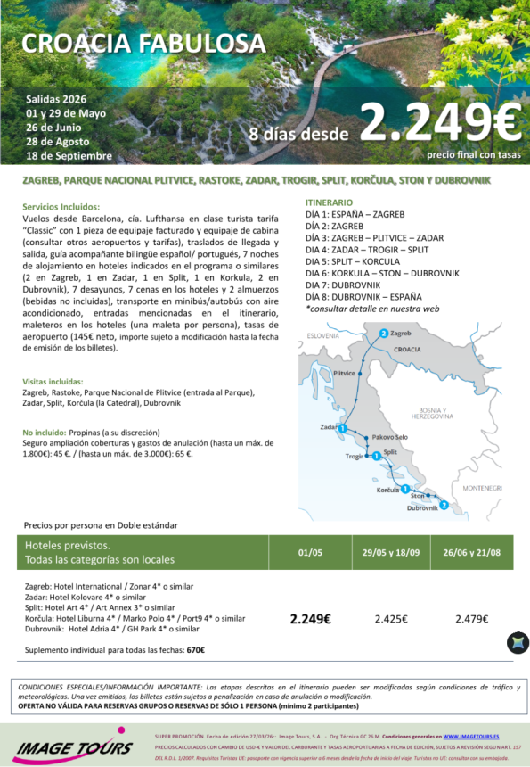CROACIA Fabulosa 8 días MP con visitas en Zagreb, Plitvice, Trogir, Split y Duvrovnik, dsd 2.249 &euro; 