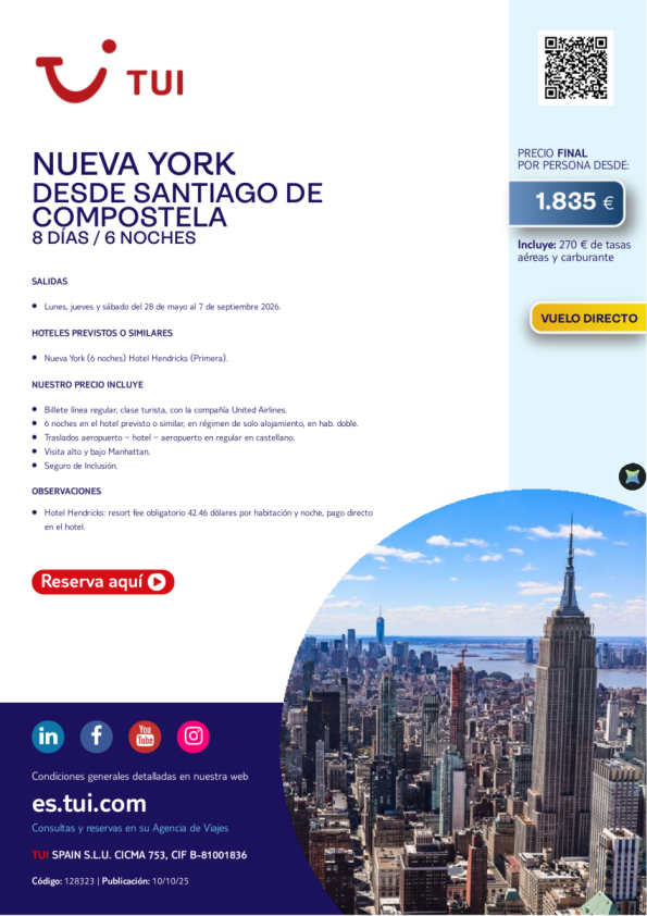 Nueva York. 8 días / 6 noches. Salidas 2026 desde SCQ en vuelo directo desde 1.835 &euro; 